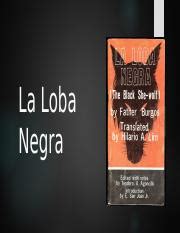 An analysis of La Loba Negra – By E. San Juan, Jr.1970.